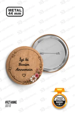 İyi Ki Benim Annemsin Yazılı Çiçekli Rozet
