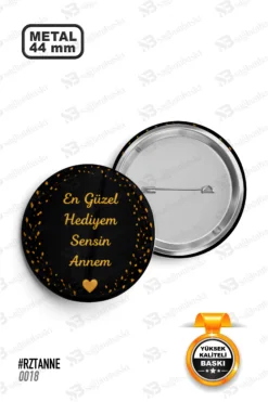 En Güzel Hediyem Sensin Annem Yazılı Rozet