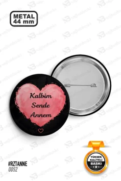 Kalbim Sende Annem Yazılı Kalp Rozet