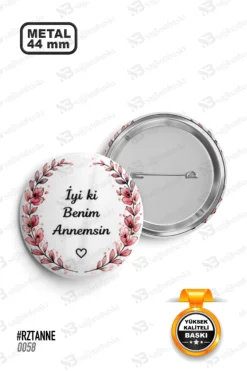 İyi Ki Benim Annemsin Çiçekli Rozet
