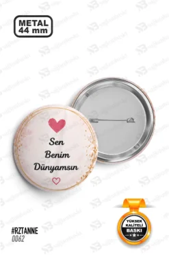 Sen Benim Dünyamsın Yazılı Kalpli Rozet