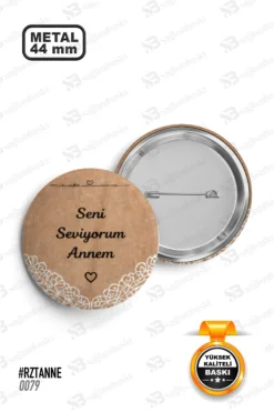 Seni Seviyorum Annem Yazılı Rozet