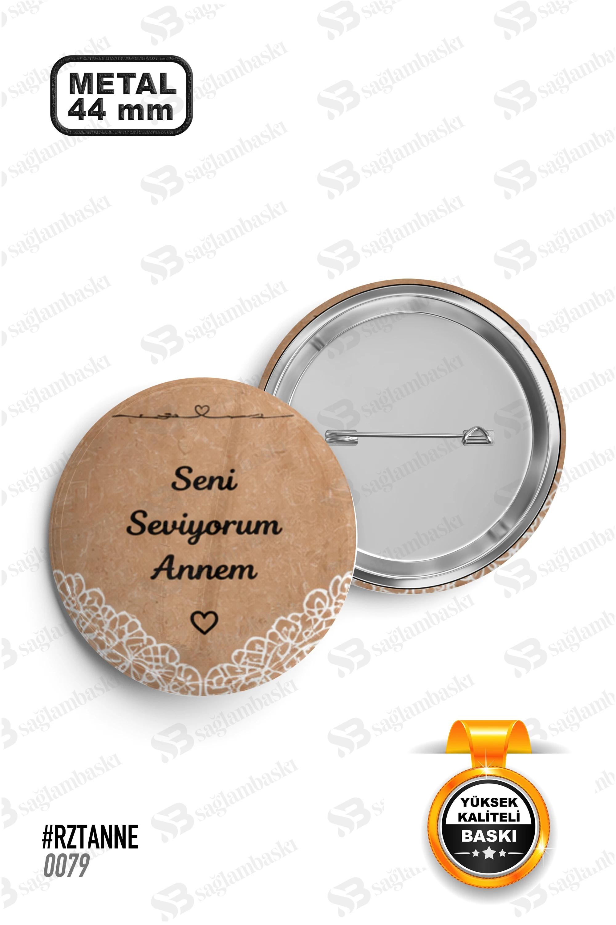 Seni Seviyorum Annem Yazılı Rozet
