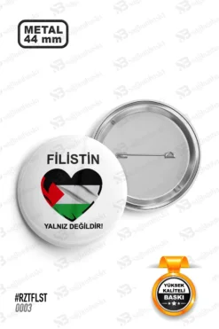 Filistin Yalnız Değildir Tasarımlı Rozet