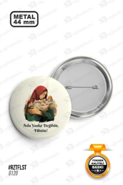 Asla Yalnız Değilsin Filistin Tasarımlı Rozet